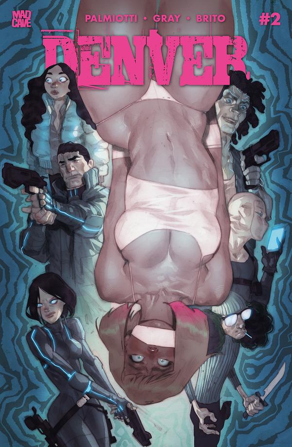 Denver #2 variant cover by Ben Caldwell