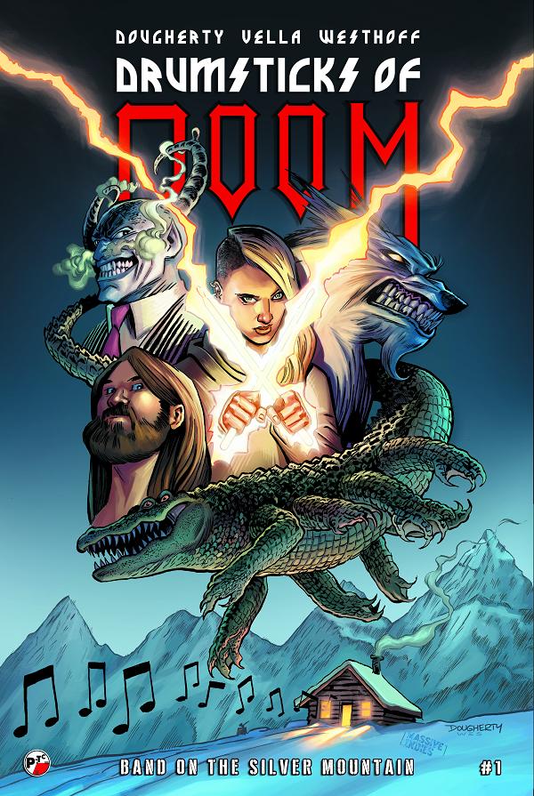 Drumsticks Of Doom Band On The Silver Mountain #1 CVR A DAN DOUGHERTY  cover