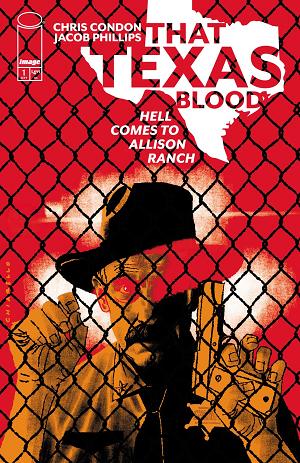 That Texas Blood Hell Comes To Allison Ranch #1 CVR D (OF 6) CVR D INC 1:25 MARK CHIARELLO cover