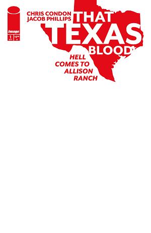 That Texas Blood Hell Comes To Allison Ranch #1 CVR E (OF 6) CVR E BLANK SKETCH cover