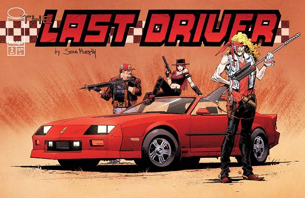 Last Driver #2 variant cover by Sean Murphy