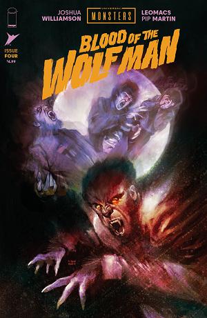 Universal Monsters Blood Of The Wolf Man #4 CVR F (OF 4) CVR F INC 1:75 MARTIN SIMMONDS cover