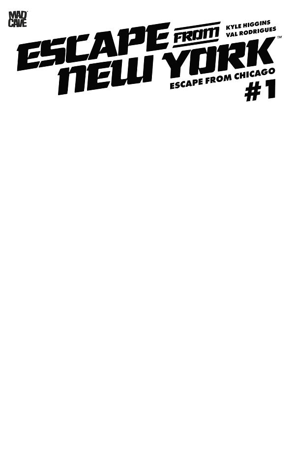 Escape From New York Escape From Chicago #1 variant cover by Blank Sketch