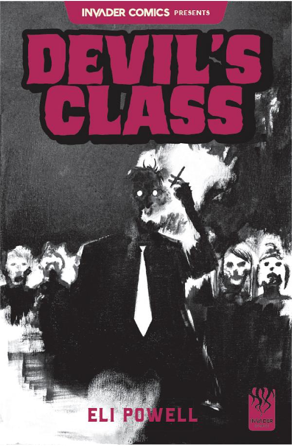 Invader Comics Presents Devils Class #1 CVR A ELI POWELL cover