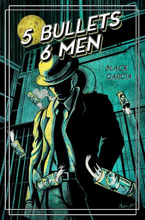5 Bullets 6 Men TP New Ptg