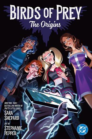 Birds Of Prey: The Origins