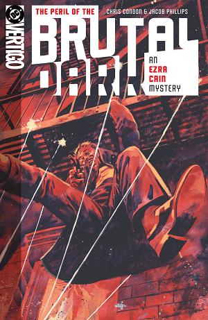 The Peril Of The Brutal Dark: An Ezra Cain Mystery