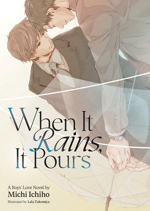 When It Rains, It Pours (Light Novel) cover