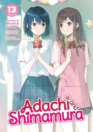 Adachi And Shimamura (Light Novel) Vol. 13 cover