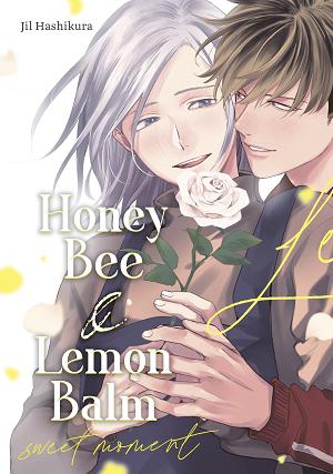 Honey Bee & Lemon Balm: Sweet Moment cover