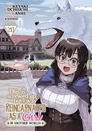 This Is Screwed Up, But I Was Reincarnated As A Girl In Another World! (Manga) Vol. 20 cover
