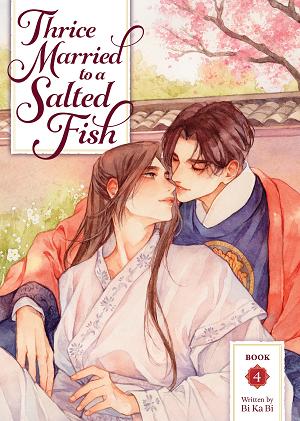 Thrice Married To A Salted Fish (Novel) Vol. 4 cover