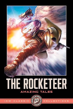 The Rocketeer: Amazing Tales--Idw Classic Collections