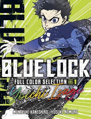 Blue Lock Full Color Selection 1: Yoichi Isagi cover