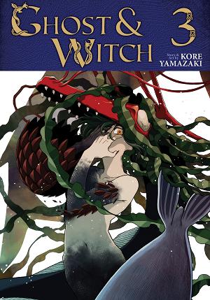Ghost And Witch Vol. 3