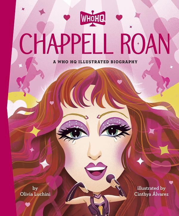 Chappell Roan: A Who Hq Illustrated Biography