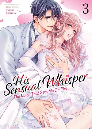 His Sensual Whisper: The Voice That Sets Me On Fire Vol. 3 cover