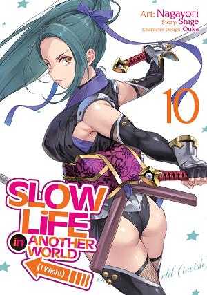 Slow Life In Another World (I Wish!) (Manga) Vol. 10 cover