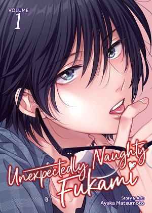 Unexpectedly Naughty Fukami Vol. 1 cover