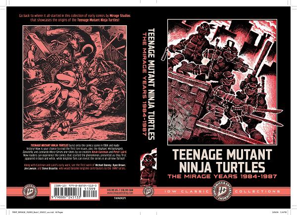 Teenage Mutant Ninja Turtles: The Mirage Years 1984-1987--Idw Classic Collections