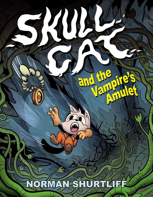 Skull Cat (Book 2): Skull Cat And The Vampires Amulet