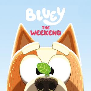 Bluey: The Weekend cover
