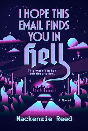 I Hope This Email Finds You In Hell cover