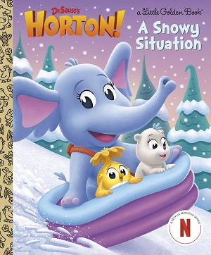 A Snowy Situation (Dr. Seuss's Horton!) cover