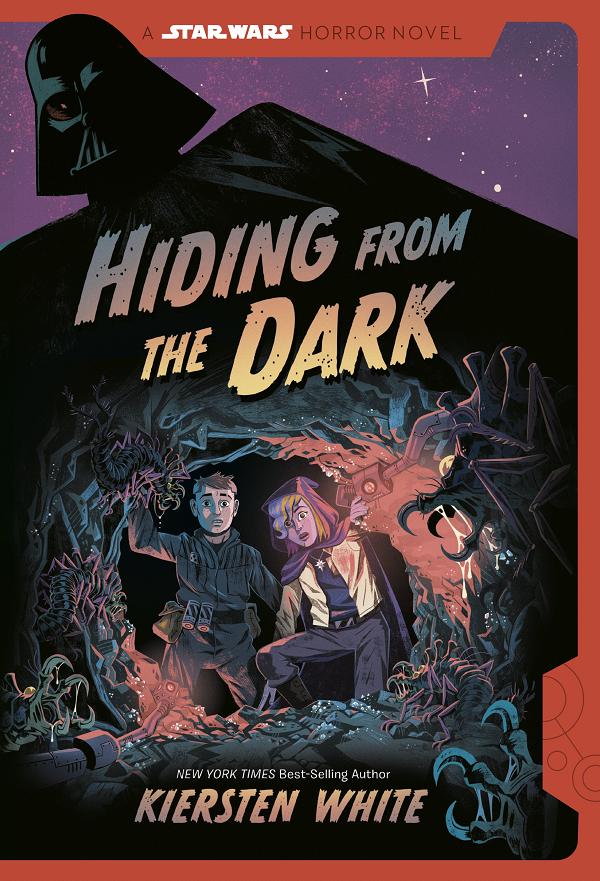 Hiding From The Dark: A Star Wars Horror Novel