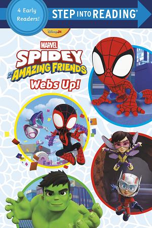 Spidey And His Amazing Friends: Webs Up! (Marvel) cover