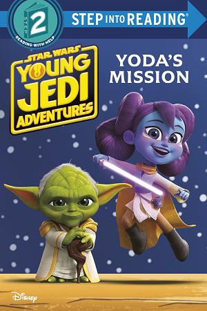 Yoda's Mission (Star Wars: Young Jedi Adventures) cover
