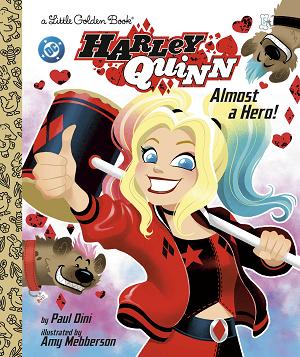 Harley Quinn: Almost A Hero! (Dc) cover