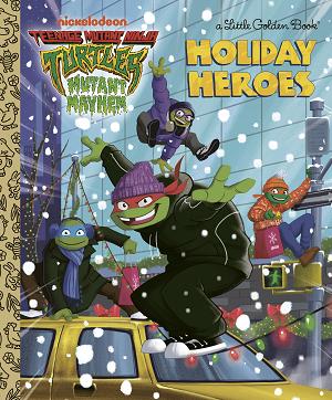 Holiday Heroes (Teenage Mutant Ninja Turtles) cover