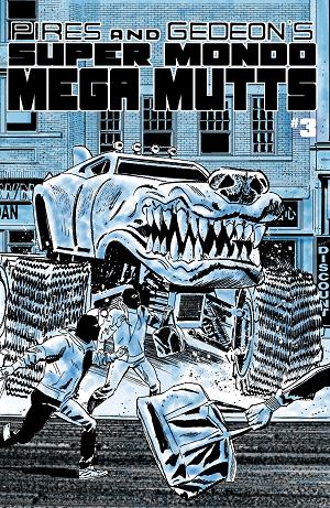 Super Mondo Mega Mutts Cvr A Juan Gedeon #3 CVR B ALEX DIOTTO HOMAGE VAR cover