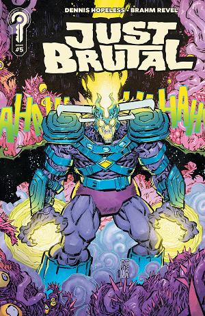 Just Brutal Cover A Brahm Revel #6 Cover B Jorge Corona cover