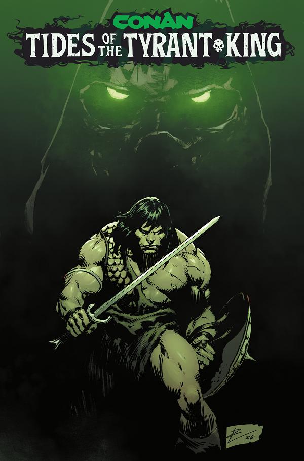 Conan The Barbarian Tides Of The Tyrant King #1 CVR A ROBERTO DE LA TORRE (MR) cover