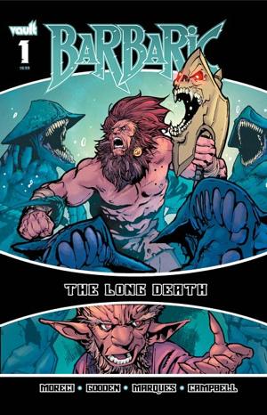 Barbaric The Long Death #1