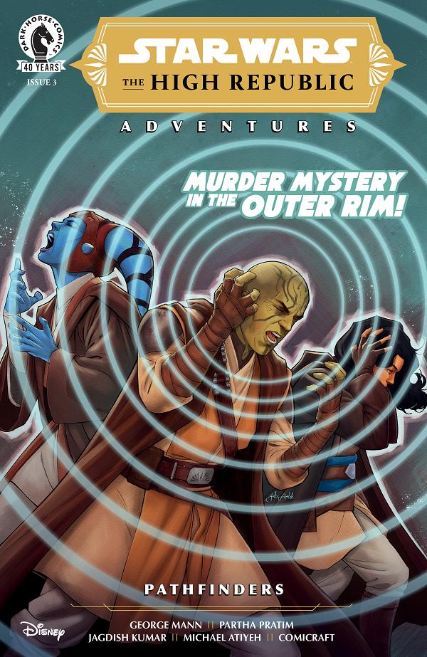 Star Wars: The High Republic Adventures--Pathfinders (Cvr A) (Jake Bartok) #3 cover by Jake Bartok