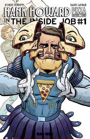 Hank Howard, Pizza Detective The Inside Job #1 CVR C (ONE SHOT) CVR C DAVID LAPHAM VERHOEVEN HOMAGE cover
