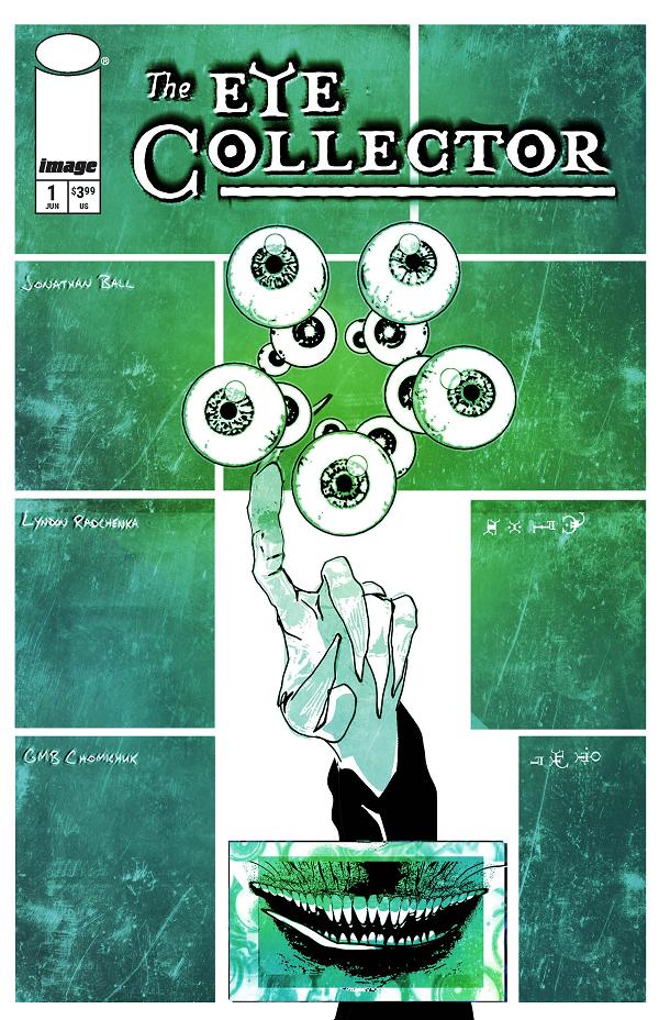 Eye Collector #1 CVR C CVR C GMB CHOMICHUK cover