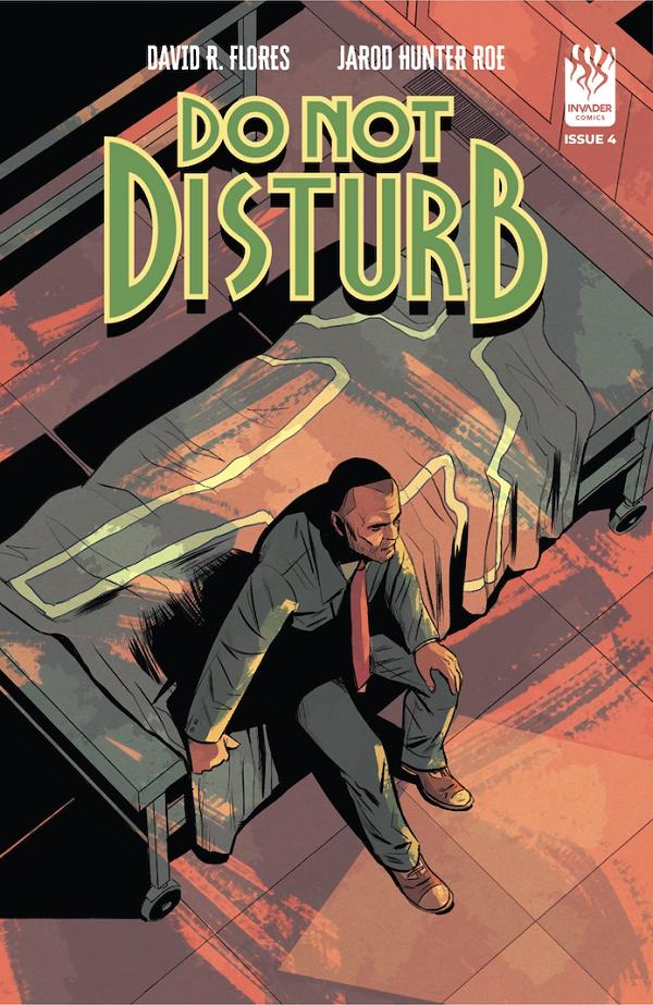 Do Not Disturb #4 CVR B (OF 4) CVR B DAVID R FLORES OUTLINE cover