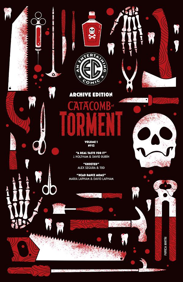 Ec Catacomb Of Torment #12 CVR E CVR E INC 1:50 PATRICIA MARTIN ARCHIVE EDITION cover