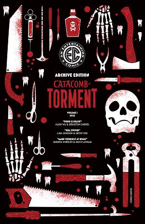 Ec Catacomb Of Torment #13 CVR E CVR E INC 1:50 PATRICIA MARTIN ARCHIVE EDITION cover