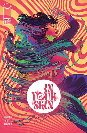 In Your Skin #4 CVR B (OF 4) CVR B INC 1:10 NIMIT MALAVIA cover