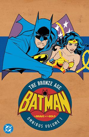 Batman The Brave And The Bold The Bronze Age Omnibus HC Vol 01 (2026 Edition) cover