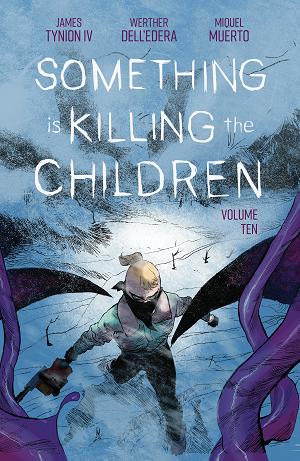 Something Is Killing The Children Vol. 10 cover