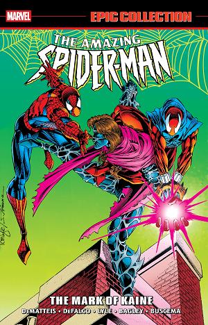 Amazing Spider-Man Epic Collection: The Mark Of Kaine cover