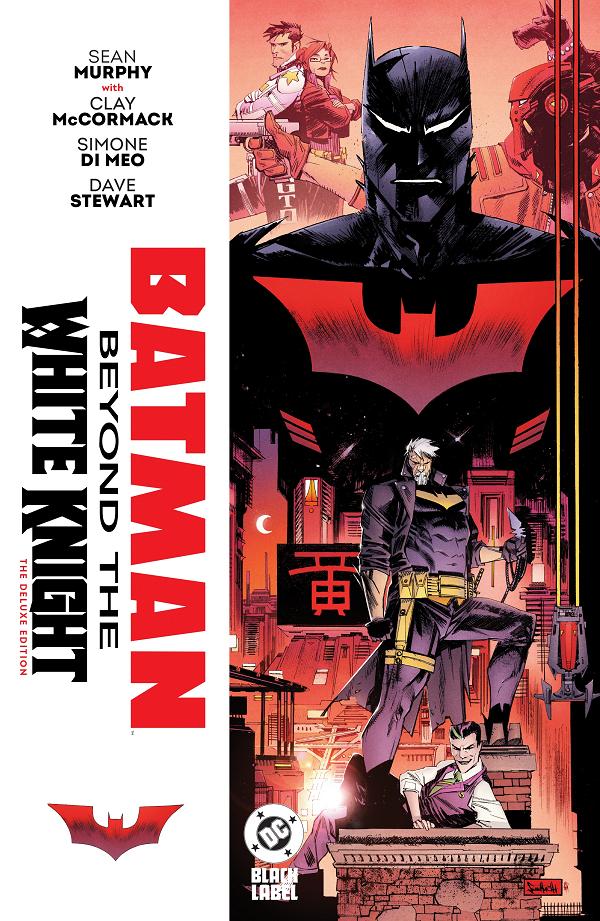 Batman: Beyond The White Knight: The Deluxe Edition cover