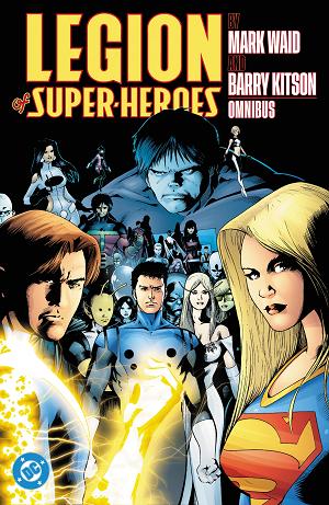 Legion Of Super-Heroes By Mark Waid And Barry Kitson Omnibus cover