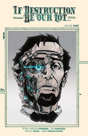 If Destruction Be Our Lot TP Vol 01 Direct Market Exclusive Andy Macdonald Cyborg Cvr